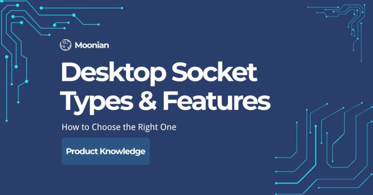 Complete guide to desktop socket types including pop-up, pull pop-up, sliding cover and power track sockets